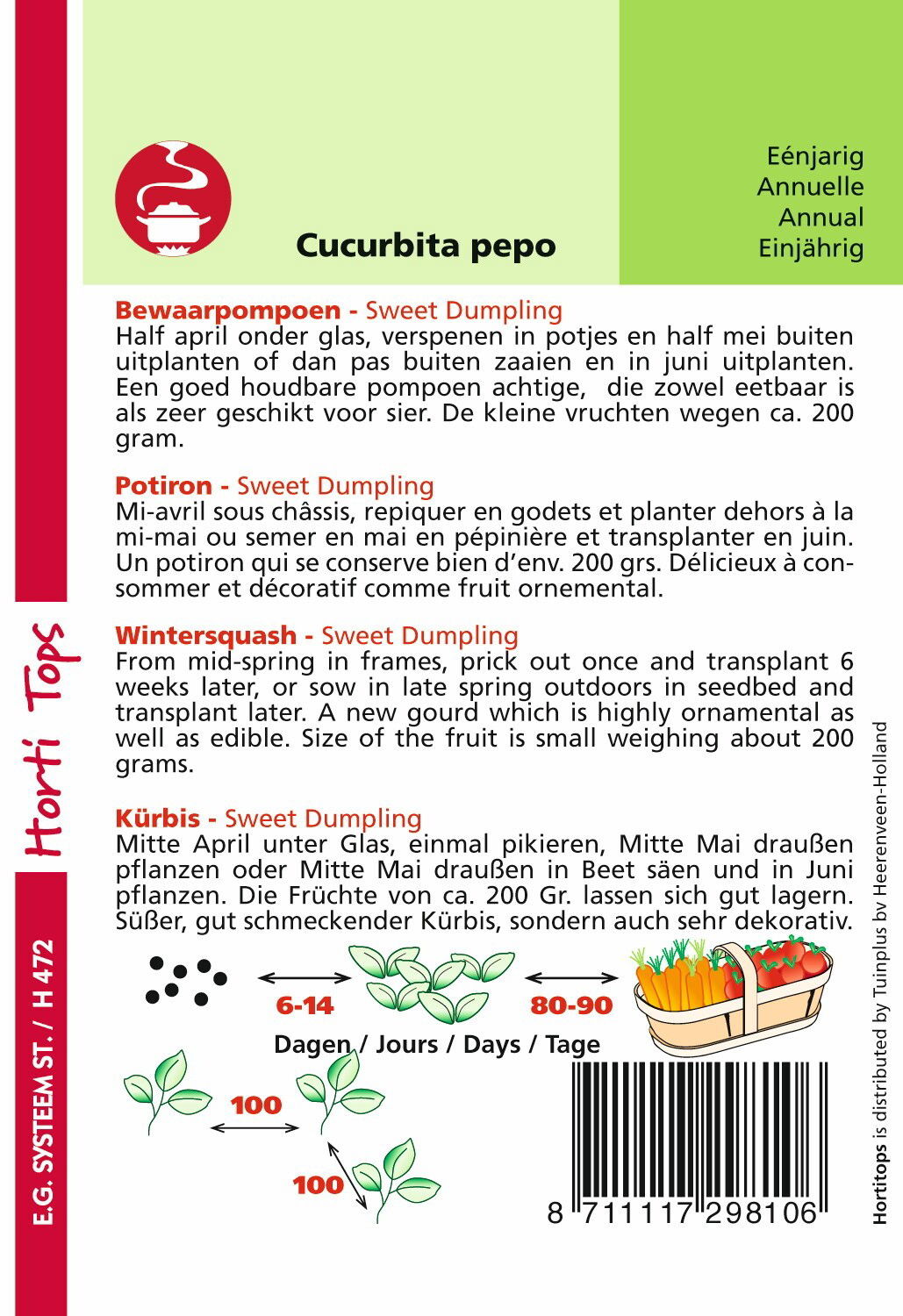 https://cdn.warentuin.nl/media/catalog/product/1/7/1778711117298106_1_hortitops_tuinzaden_hortitops_bewaar_pompoen_sweet_dumpling__d40d.jpeg